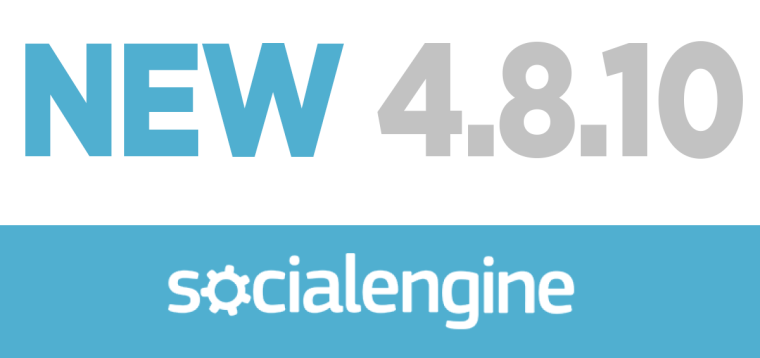 SocialEngine PHP 4.8.10 is here
